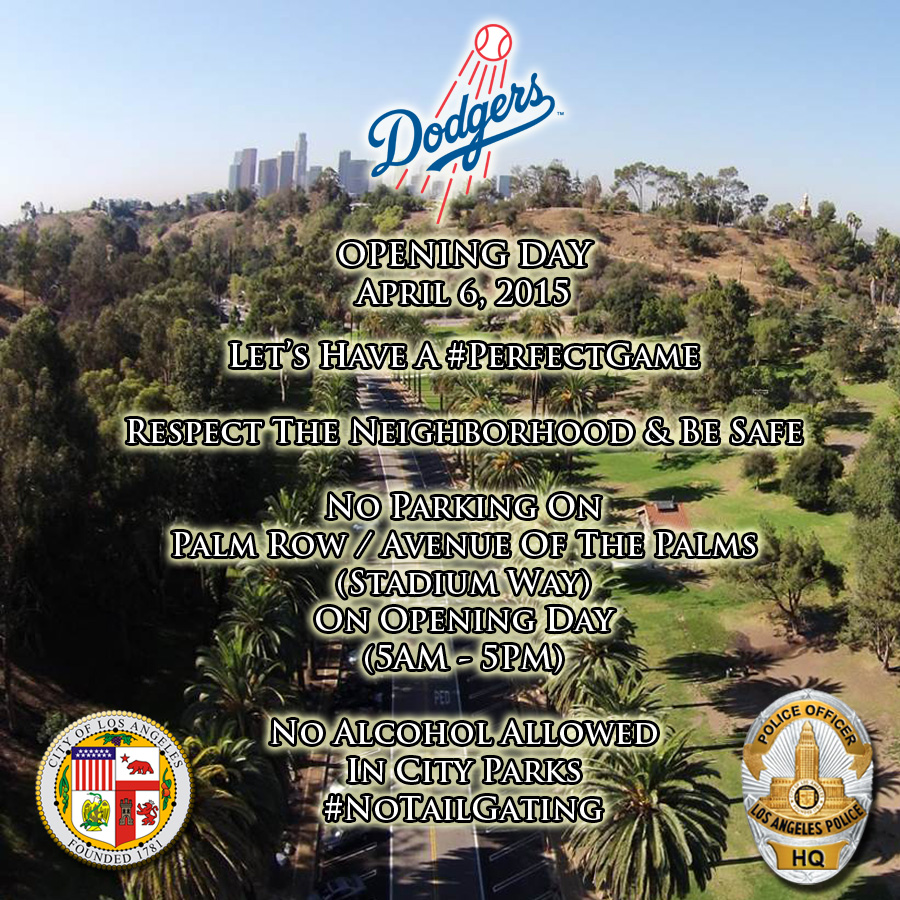 Opening Day alert Gates open at 10 a.m. — no tailgating Dodger Thoughts